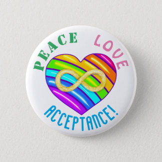 Peace Love Acceptance Infinity Autism Heart Button