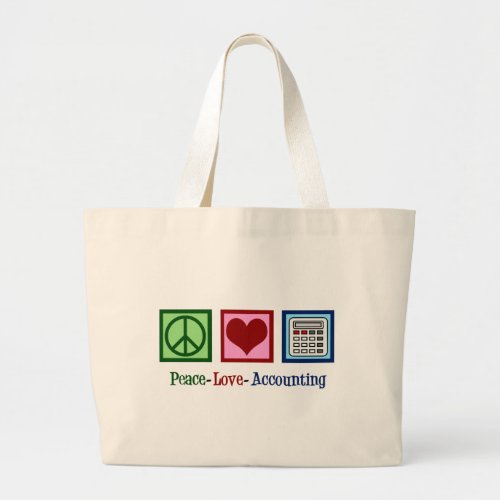 Peace Love Accounting Cute Accountant Large Tote Bag