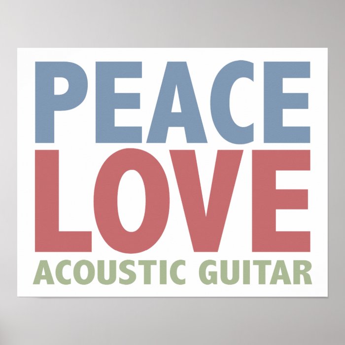 Peace Love Acoustic Guitar Poster