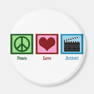 Peace Love Action! Magnet