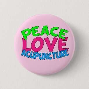 Peace Love Acupuncture Button