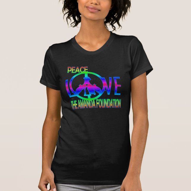 Peace,Love,Amanda Foundation T-Shirt (Front)