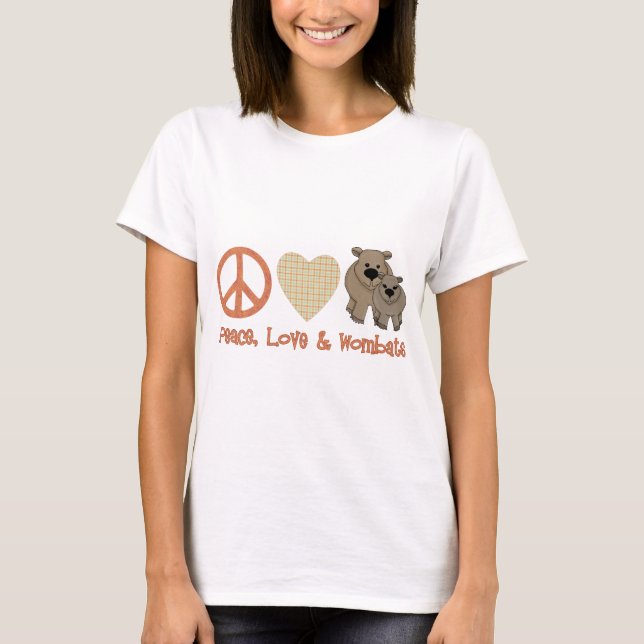 Peace, Love &amp; Wombats T-Shirt (Front)