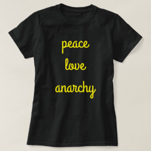 Peace Love Anarchy: Typography Black and Yellow T-Shirt