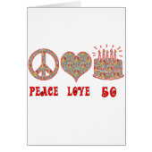 Peace Love and 50 (Front)