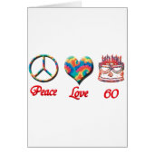 Peace Love and 60 (Front)