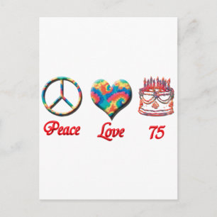 Peace Love and 75 Postcard