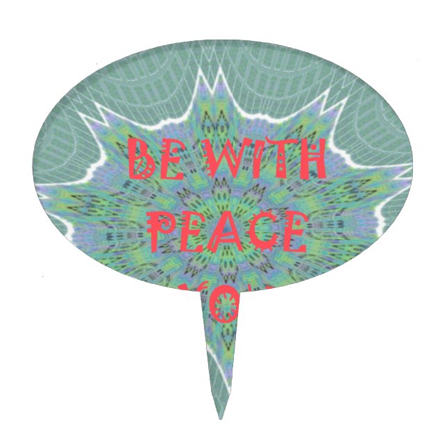 Peace, Love, and African Print: Peace Be With You Cake Topper (Front)