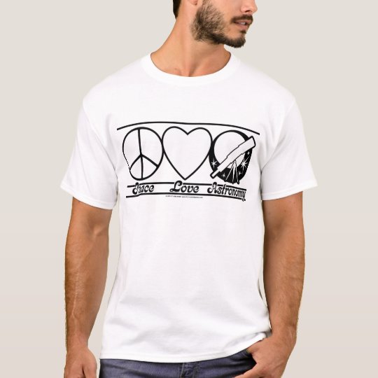 Peace Love and Astronomy T-Shirt