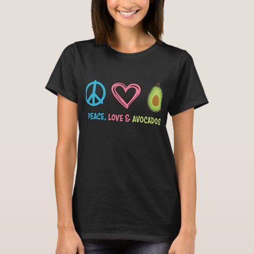 Peace Love and Avocados Funny Fruit T_Shirt