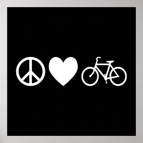 Peace Love and Bicycles Poster