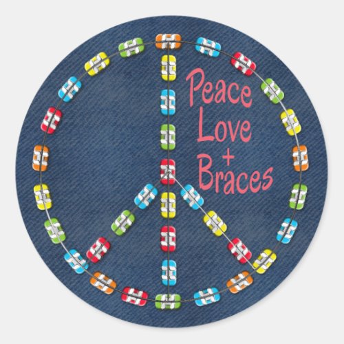 Peace Love and Braces Colorful Braces on Denim Classic Round Sticker