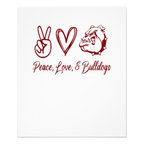 Peace Love And Bulldogs Photo Print