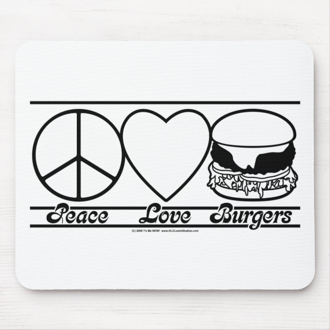 Peace Love and Burgers Mouse Pad (Front)