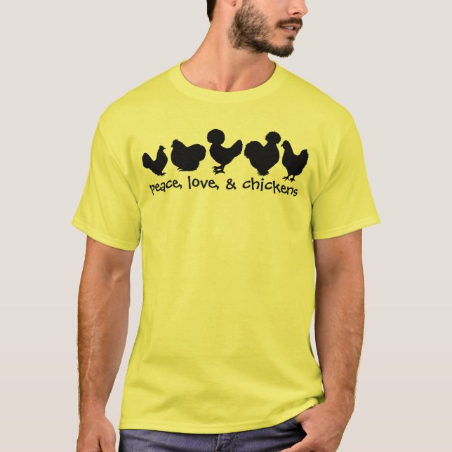 peace, love, and chickens shirt (Front)