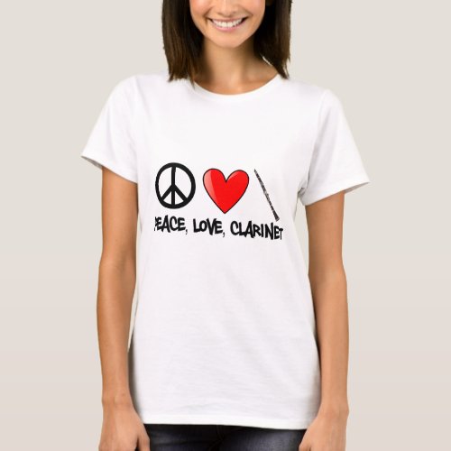 Peace Love and Clarinet T_Shirt