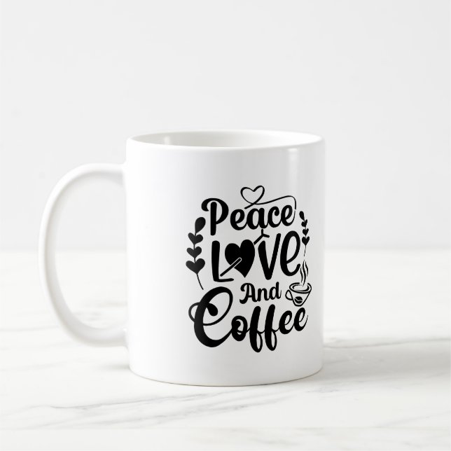 Peace Love And Coffee Typography Mug (Left)