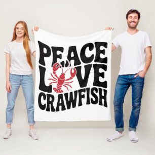 Peace Love and Crawfish Cajun  Fleece Blanket