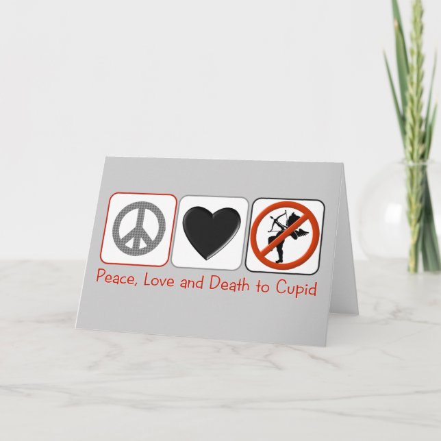 Peace Love and Death to Cupid Holiday Card (Front)