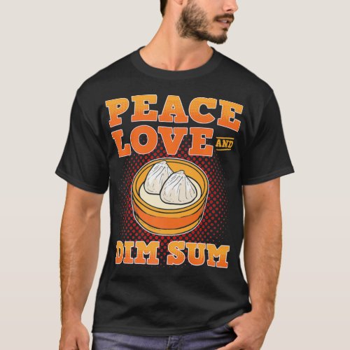 Peace Love and Dim Sum Dumpling Buns Premium T_Shirt