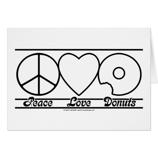Peace Love and Donuts Card