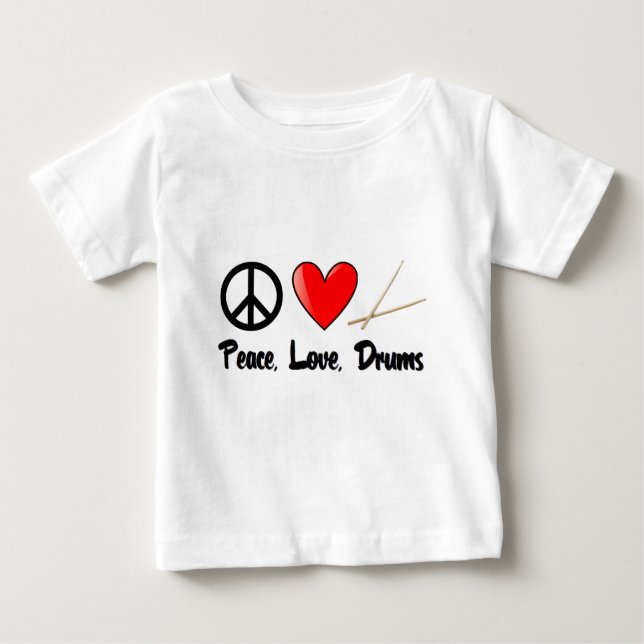 Peace, Love, and Drums Baby T-Shirt (Front)