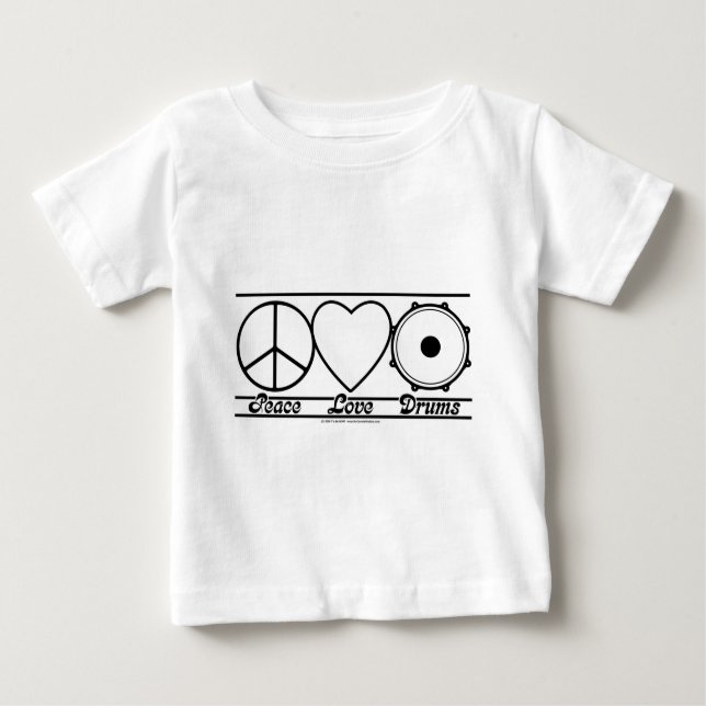 Peace Love and Drums Baby T-Shirt (Front)