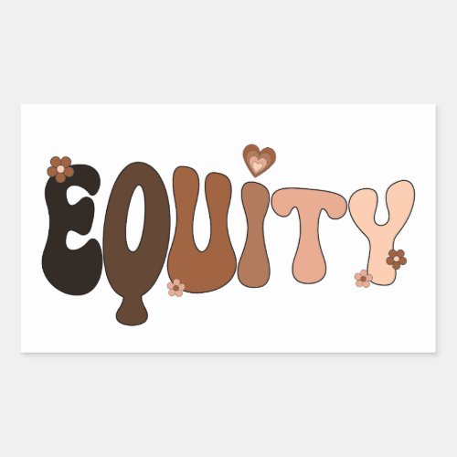 Peace Love and Equity Rectangular Sticker