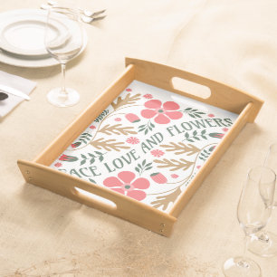 Peace Love and Flowers Retro Boho Floral Serving Tray