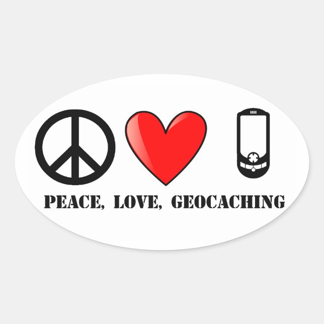 Peace, Love, and Geocaching Oval Sticker (Front)