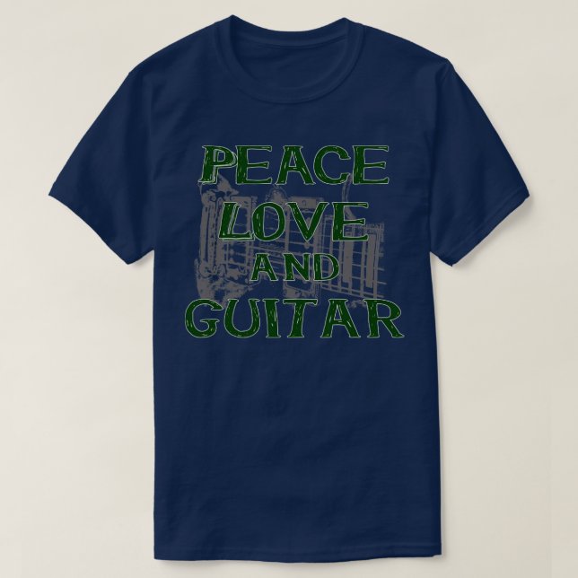 Peace love and guitar  T-Shirt (Design Front)
