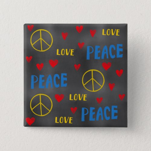 Peace Love and Hearts Chalk Pattern on Blackboard Button