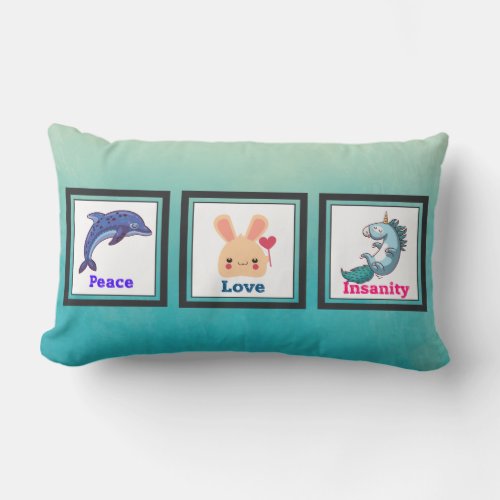 Peace Love and Insanity with Cute Kawaii Animals Lumbar Pillow