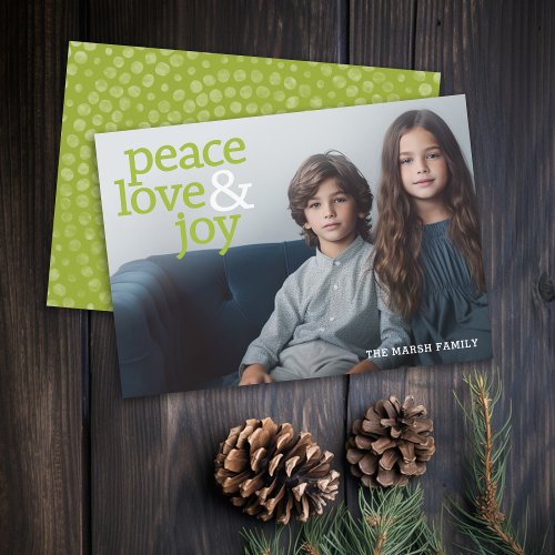 Peace Love and joy 1 Photo Modern typography Holiday Card