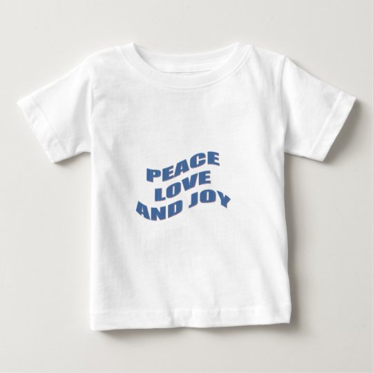 Peace Love and Joy Baby T-Shirt