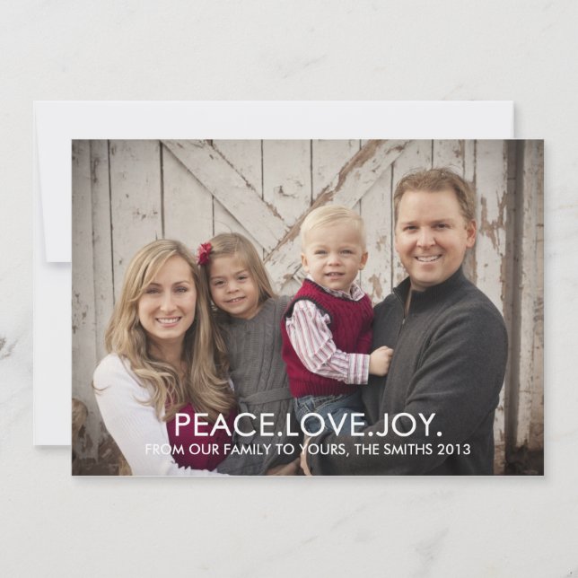 Peace, Love and Joy Holiday Photo Card 2013 (Front)
