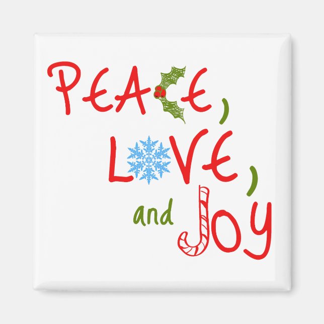 Peace, Love, and Joy Magnet (Front)