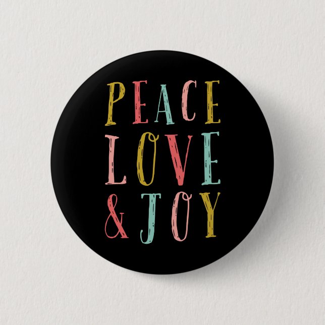 Peace Love And Joy Whimsical Holiday Toddler  Button (Front)