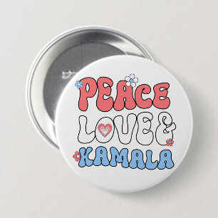 Peace Love and Kamala Harris 2024 Button