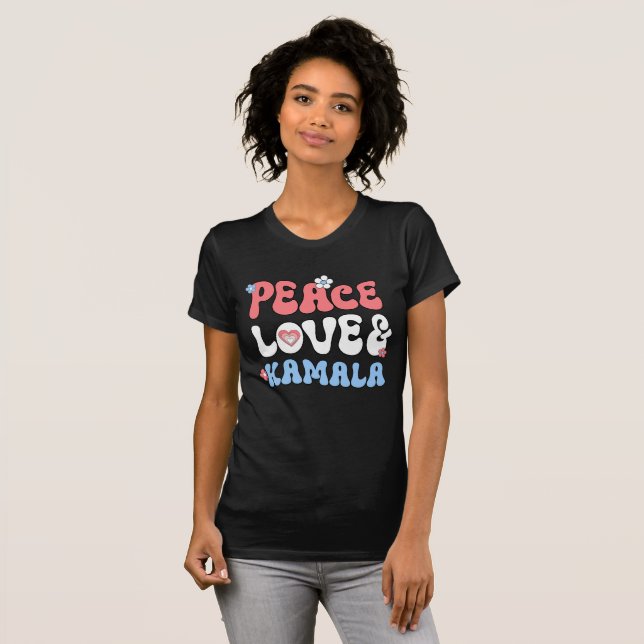 Peace Love and Kamala Harris 2024 T-Shirt (Front Full)