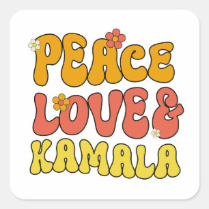 Peace Love and Kamala Square Sticker