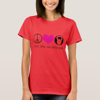 Peace, Love, and Kettle Bells Ladies Burnout T T-Shirt