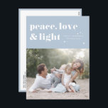 Peace Love and Light Light Blue Hanukkah Photo Holiday Postcard<br><div class="desc">Peace,  love,  and light. | Send your Hanukkah greetings to family and friends with this customizable Hanukkah postcard. It features retro bold typography. Personalize this photo Hanukkah postcard by adding your details. This custom Hanukkah postcard is available in other colors and cardstock. Matching items are also available.</div>