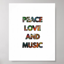 Peace Love And Music Quote Poster