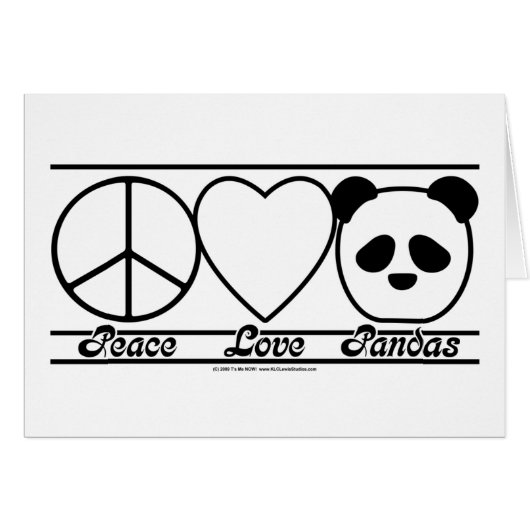 Peace Love and Pandas (Front Horizontal)
