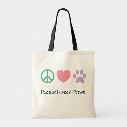 Peace Love and Paws Tote Bag