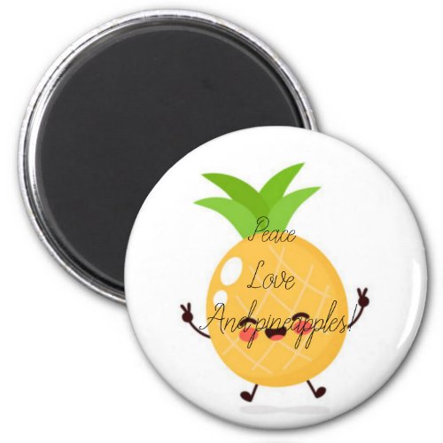 Peace love and pineapples Circle magnet 