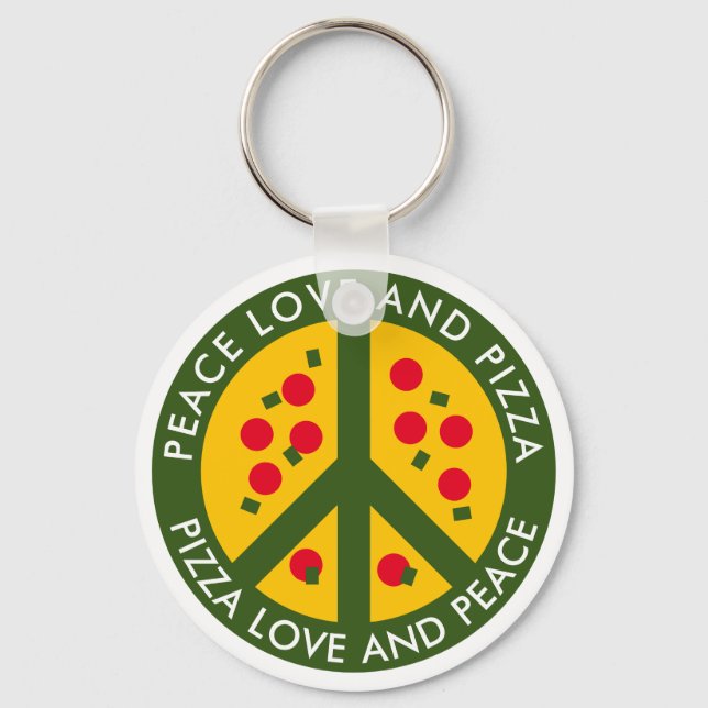 Peace Love and Pizza funny custom pizzeria name Keychain (Front)