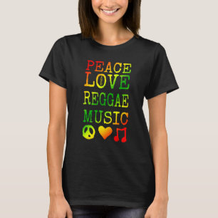 Peace, Love and Reggae Music Shirt Reggae