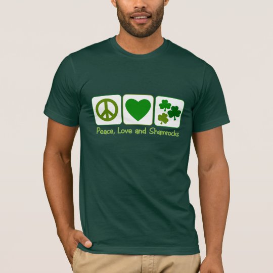 Peace, Love and Shamrocks T-Shirt